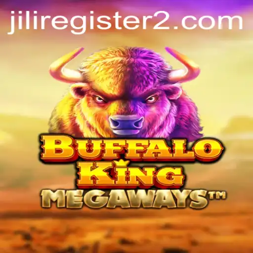 Experience the Thrills of BuffaloKing with Jili Register: A Comprehensive Guide