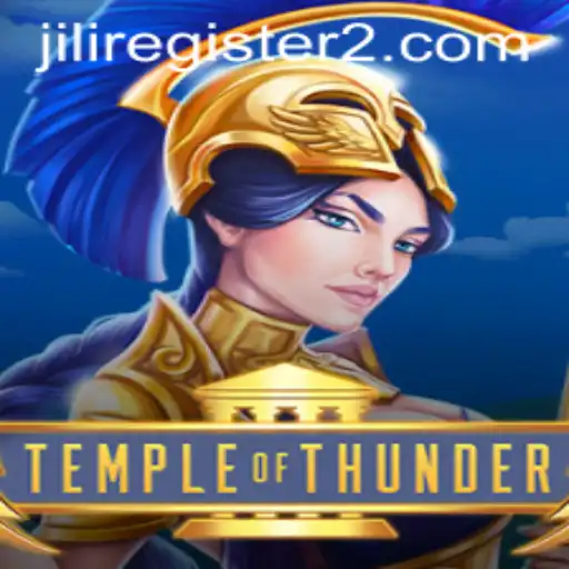 Explore the Excitement of TempleofThunder: A Gaming Experience with Jili Register